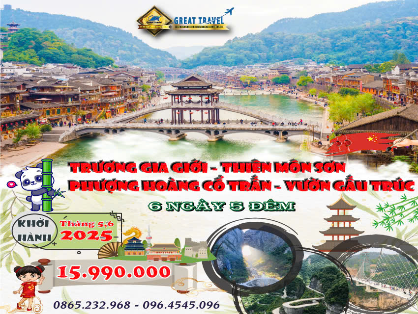 TOUR TRUNG QUỐC 6N5Đ | PHƯỢNG HOÀNG CỔ TRẤN – TRƯƠNG GIA GIỚI – THIÊN MÔN SƠN – VƯỜN GẤU TRÚC